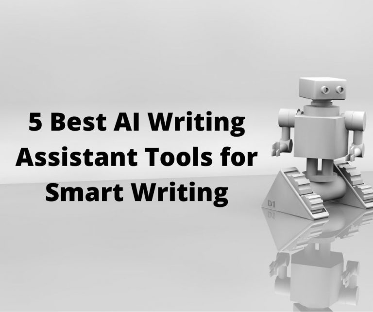 5 Best AI Writing Assistant Tools for Smart Writing