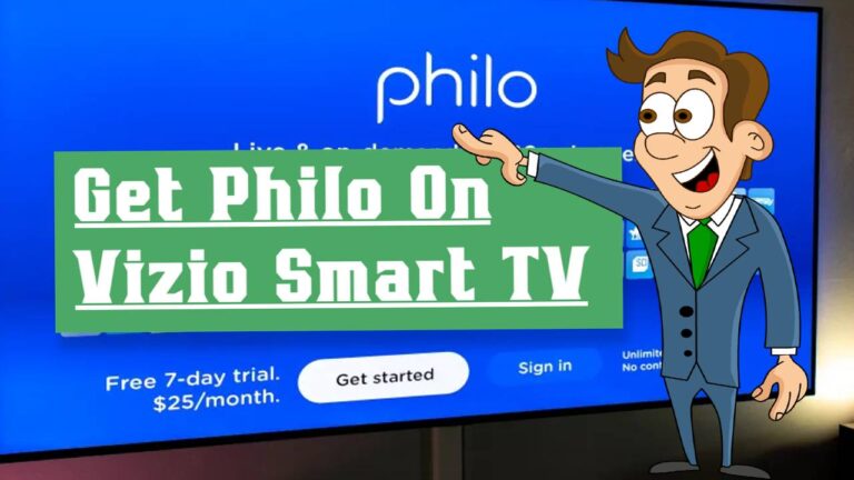 How To Get Philo On Vizio Smart TV - 100% Working
