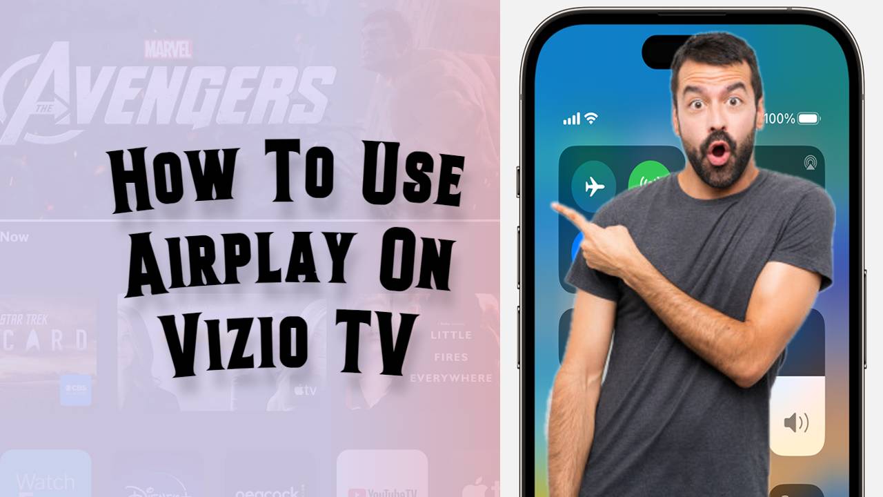 How To Use Airplay On Vizio TV: Step by Step Master Guide